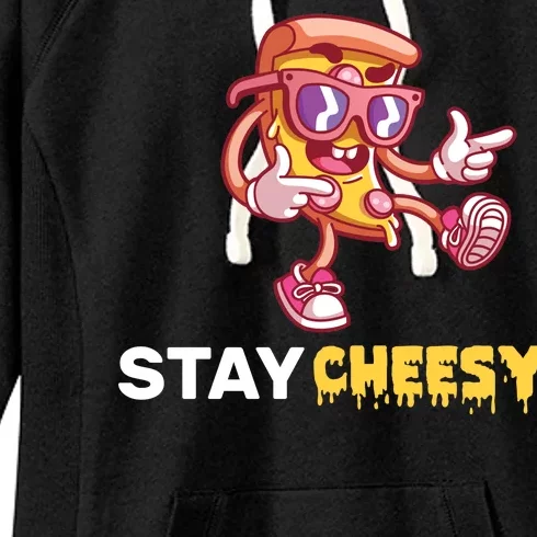 Stay Cheesy Pizza Women's Fleece Hoodie