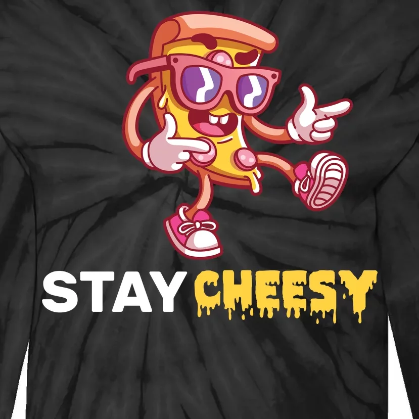 Stay Cheesy Pizza Tie-Dye Long Sleeve Shirt