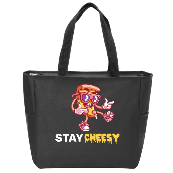 Stay Cheesy Pizza Zip Tote Bag