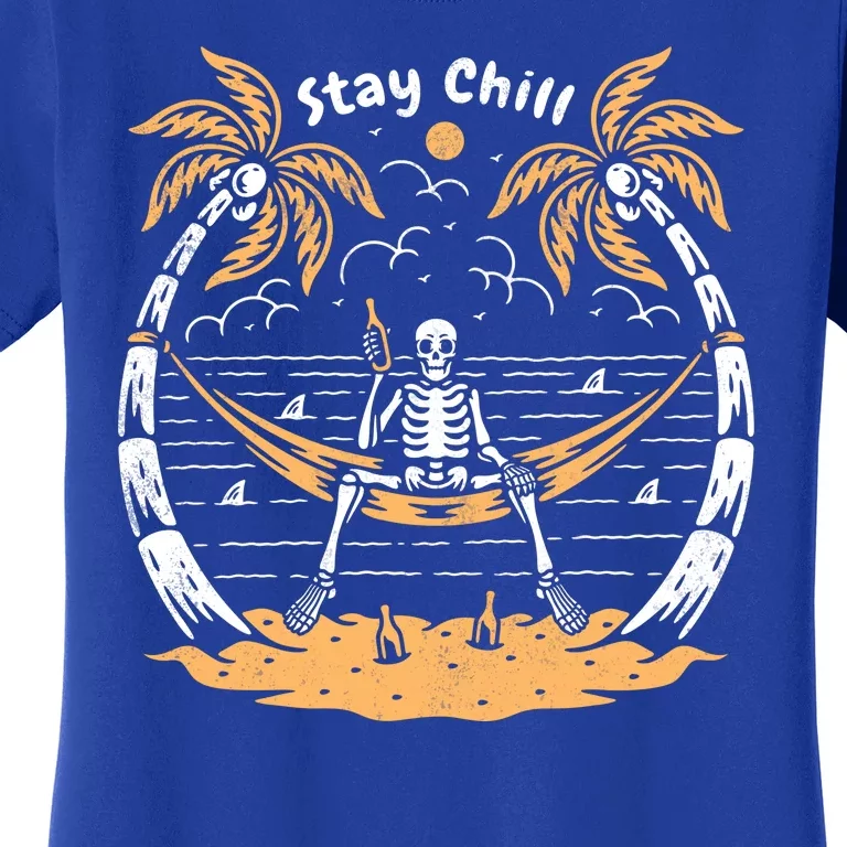 Stay Chill Skeleton Women's T-Shirt