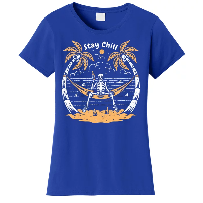 Stay Chill Skeleton Women's T-Shirt