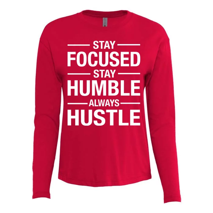 Stay Focused Humble Always Hustle Womens Cotton Relaxed Long Sleeve T-Shirt