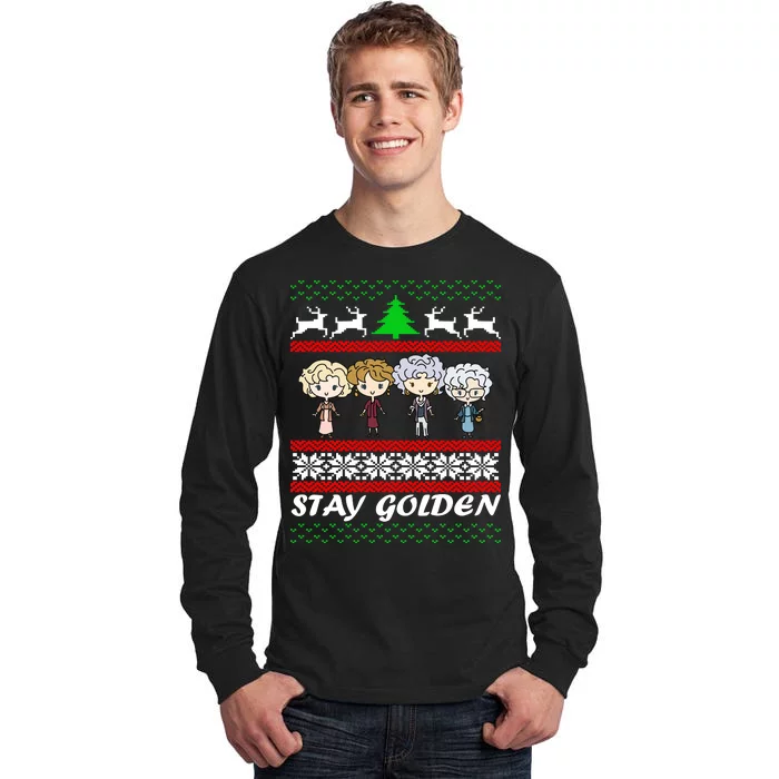 Stay Golden Ugly Christmas Tall Long Sleeve T-Shirt