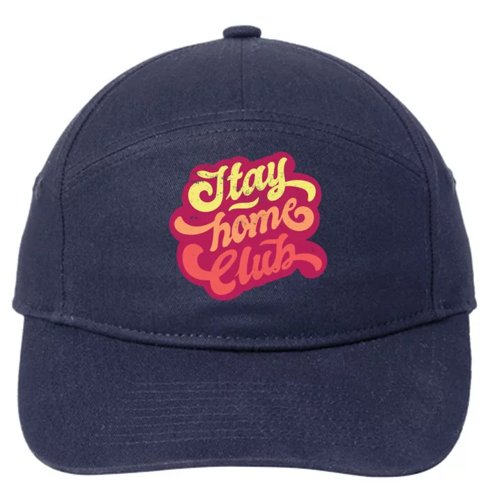 Stay Home Club 7-Panel Snapback Hat