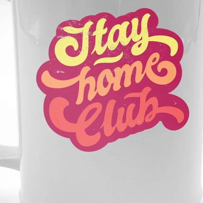 Stay Home Club Front & Back Beer Stein