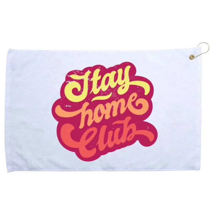 Stay Home Club Grommeted Golf Towel