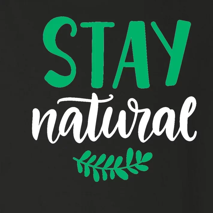 Stay Natural Green Leaf Toddler Long Sleeve Shirt