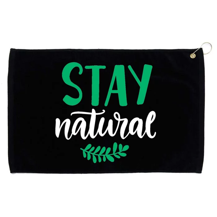 Stay Natural Green Leaf Grommeted Golf Towel