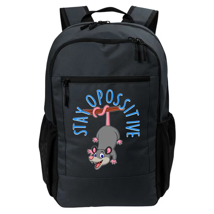 Stay Opossitive Daily Commute Backpack