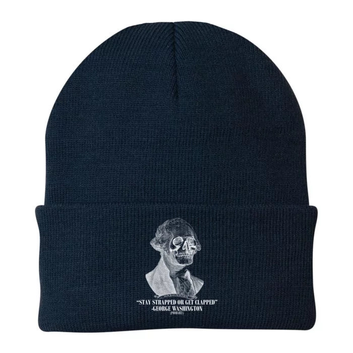 Stay Strapped or Get Clapped Knit Cap Winter Beanie