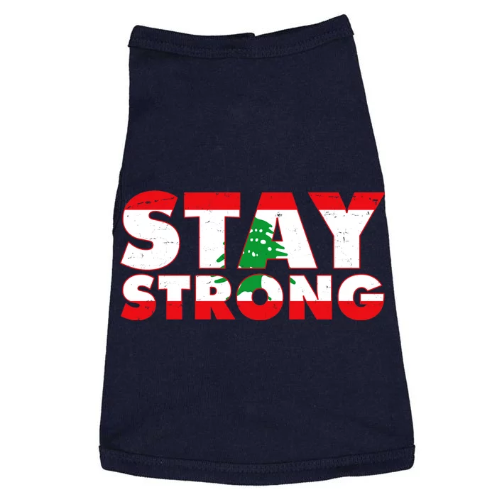 Stay Strong Lebanon Beirut Support Doggie Tank