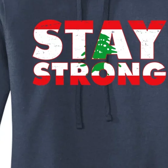 Stay Strong Lebanon Beirut Support Women's Pullover Hoodie