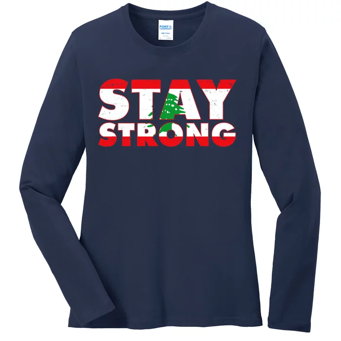 Stay Strong Lebanon Beirut Support Ladies Long Sleeve Shirt