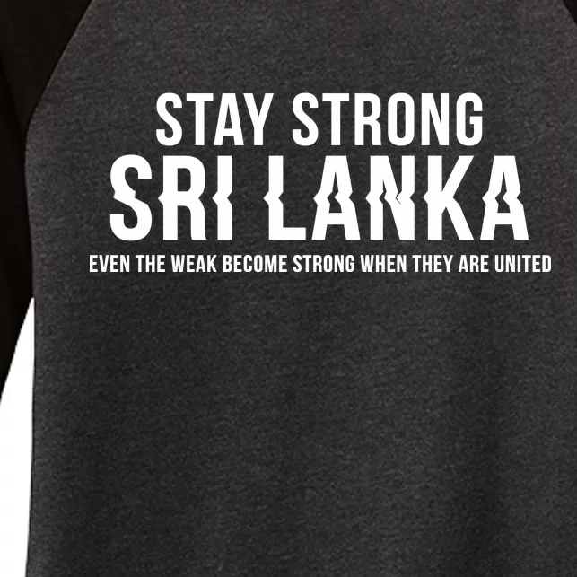 Stay Strong Sri Lanka Women's Tri-Blend 3/4-Sleeve Raglan Shirt