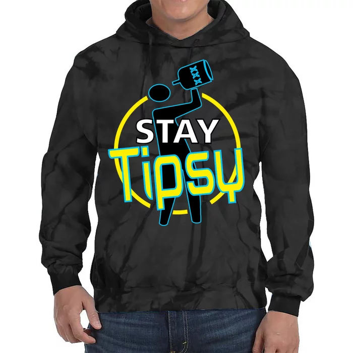 Stay Tipsy Tie Dye Hoodie