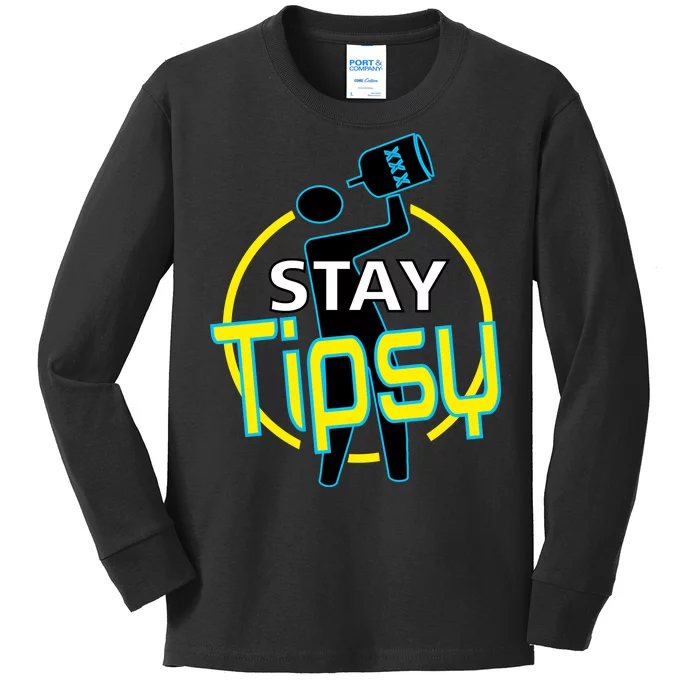 Stay Tipsy Kids Long Sleeve Shirt