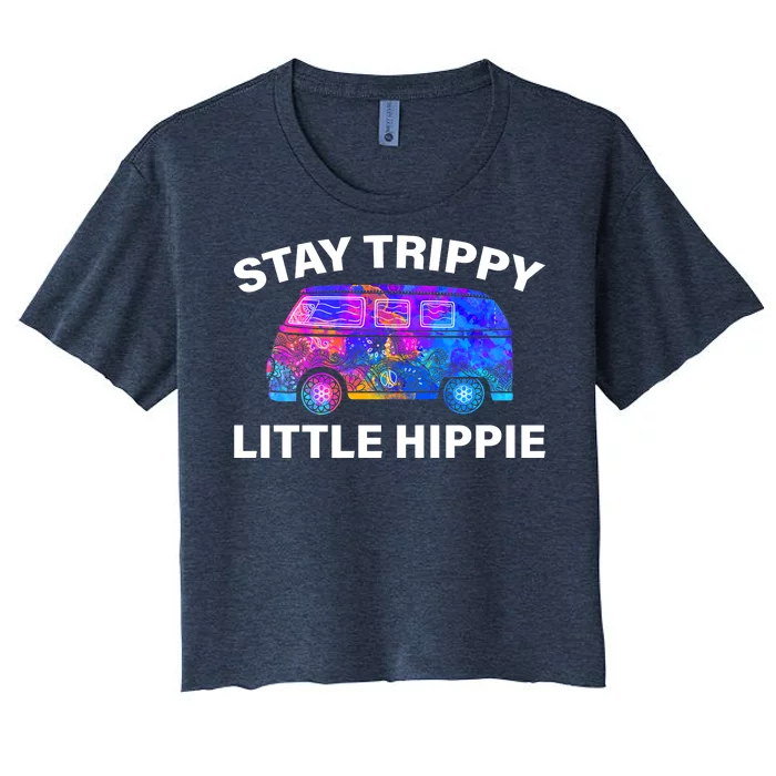 Stay Trippy Little Hippie Women's Crop Top Tee