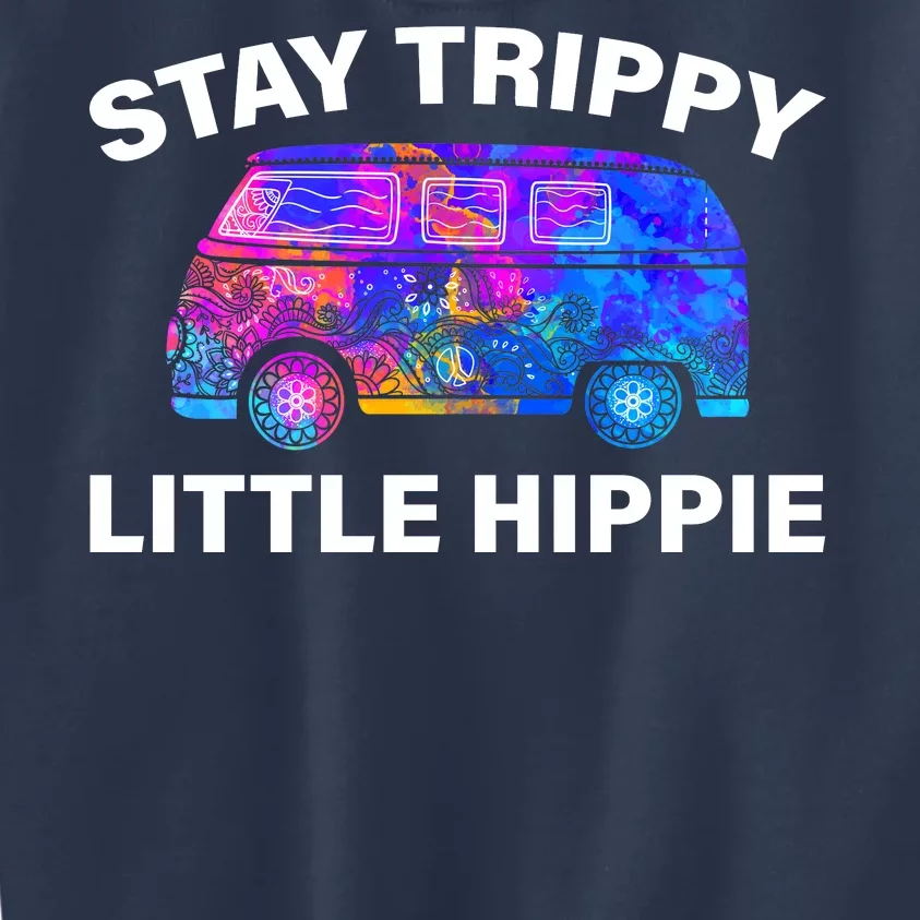 Stay Trippy Little Hippie Kids Sweatshirt