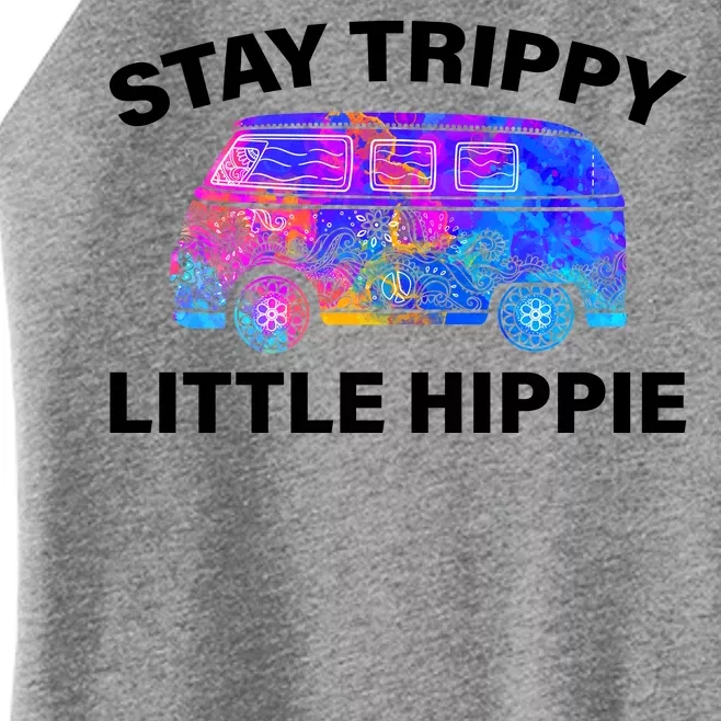 Stay Trippy Little Hippie Women’s Perfect Tri Rocker Tank