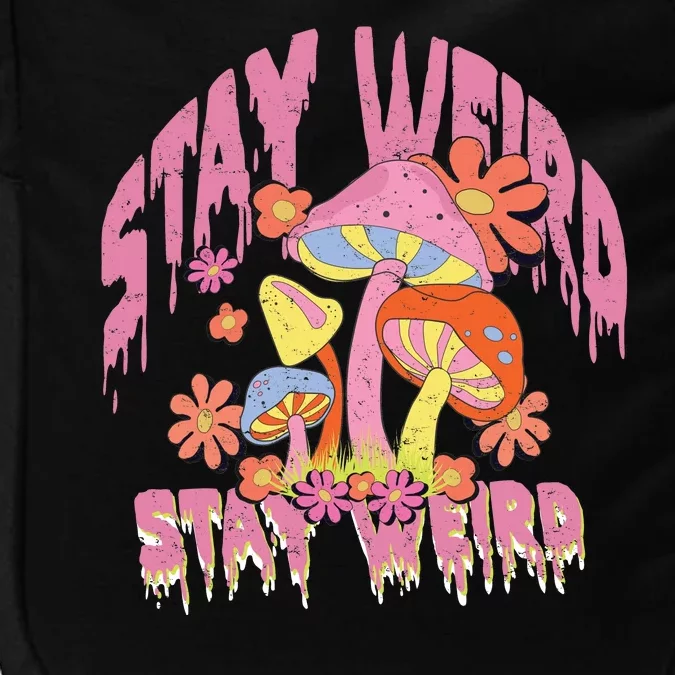 Stay Weird Mushrooms Impact Tech Backpack