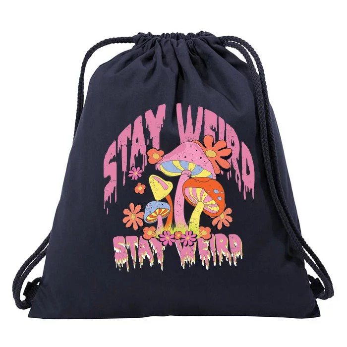 Stay Weird Mushrooms Drawstring Bag