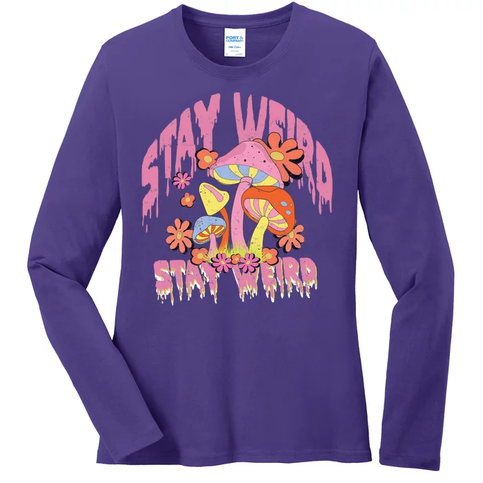 Stay Weird Mushrooms Ladies Long Sleeve Shirt