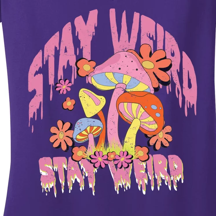 Stay Weird Mushrooms Women's V-Neck T-Shirt