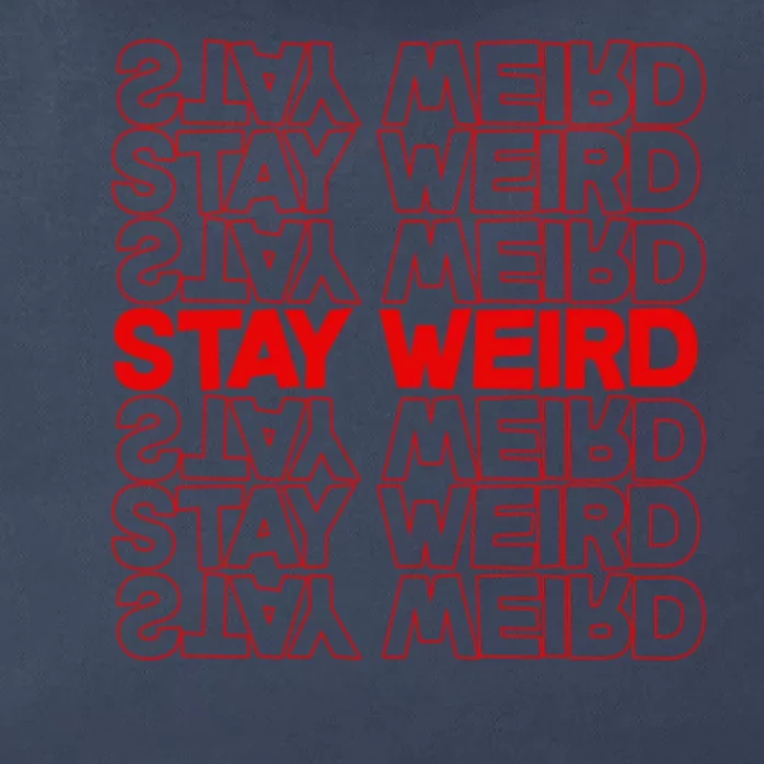 Stay Weird Text Pattern Zip Tote Bag