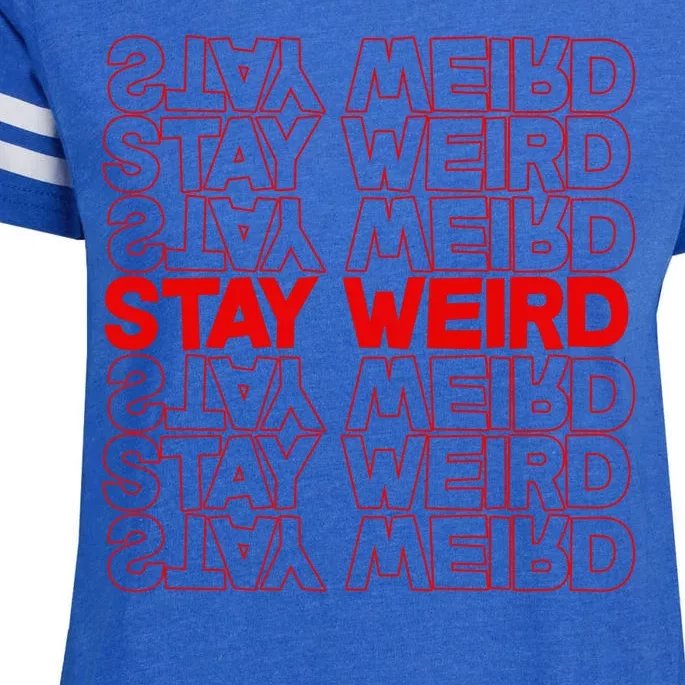 Stay Weird Text Pattern Enza Ladies Jersey Football T-Shirt