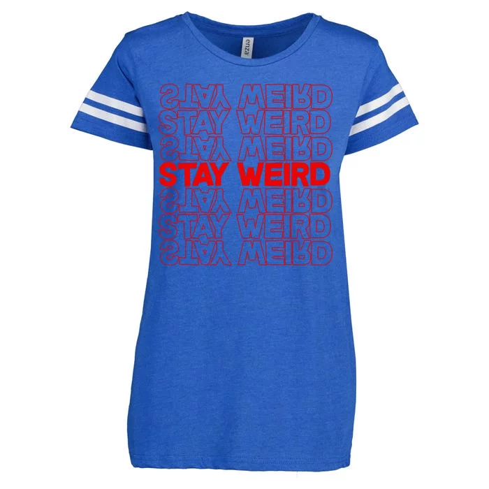 Stay Weird Text Pattern Enza Ladies Jersey Football T-Shirt