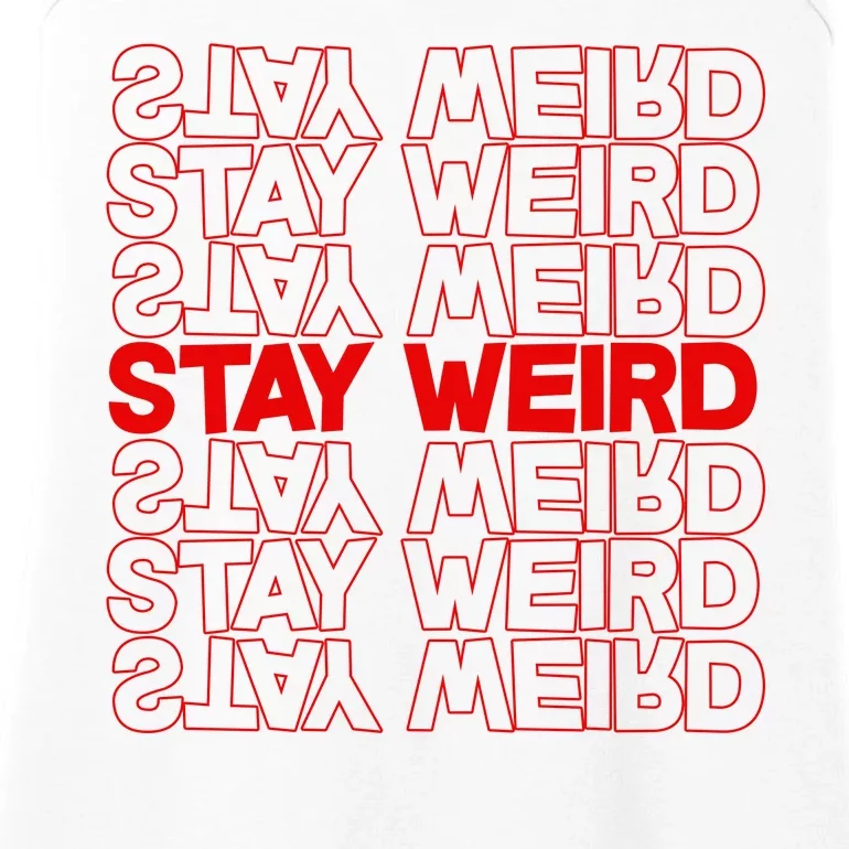 Stay Weird Text Pattern Ladies Essential Tank