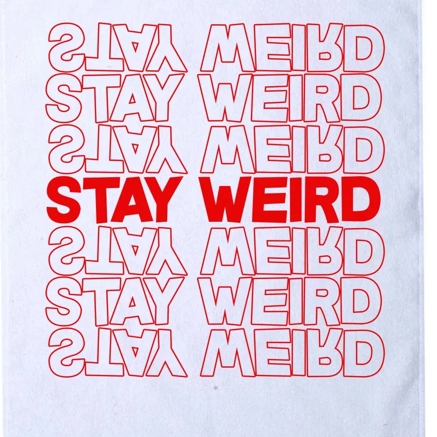 Stay Weird Text Pattern Platinum Collection Golf Towel