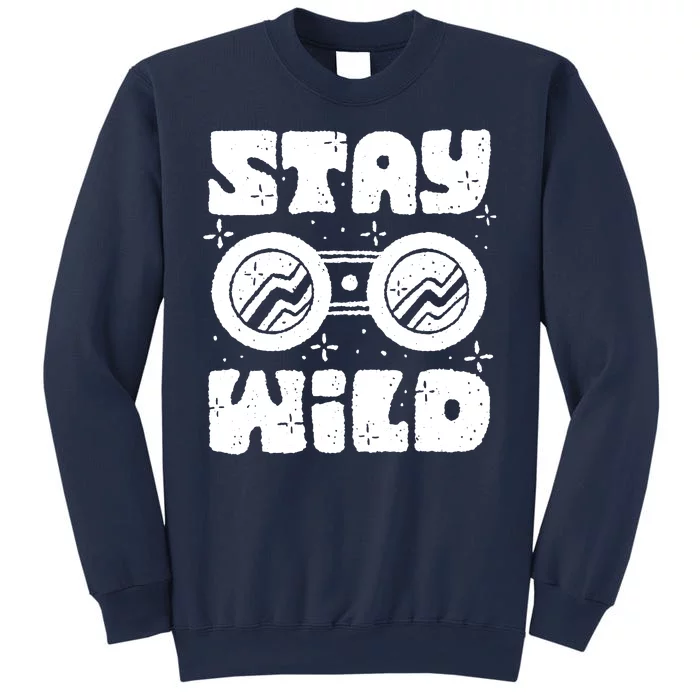 Stay Wild Sweatshirt