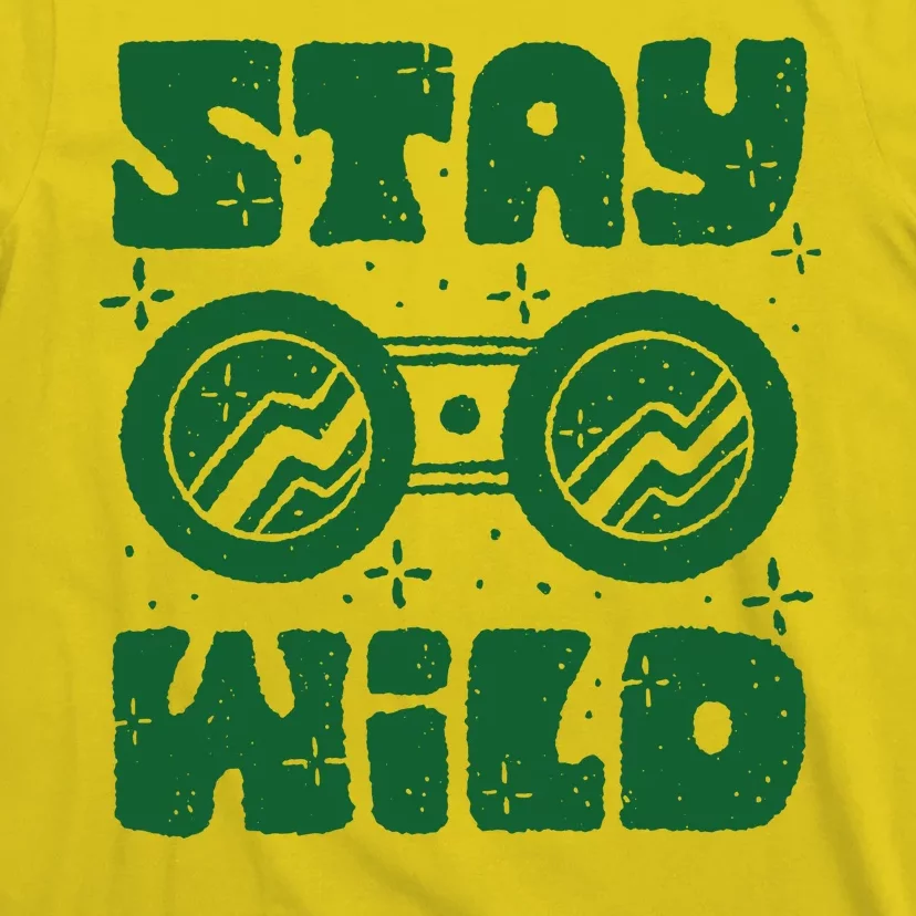 Stay Wild T-Shirt