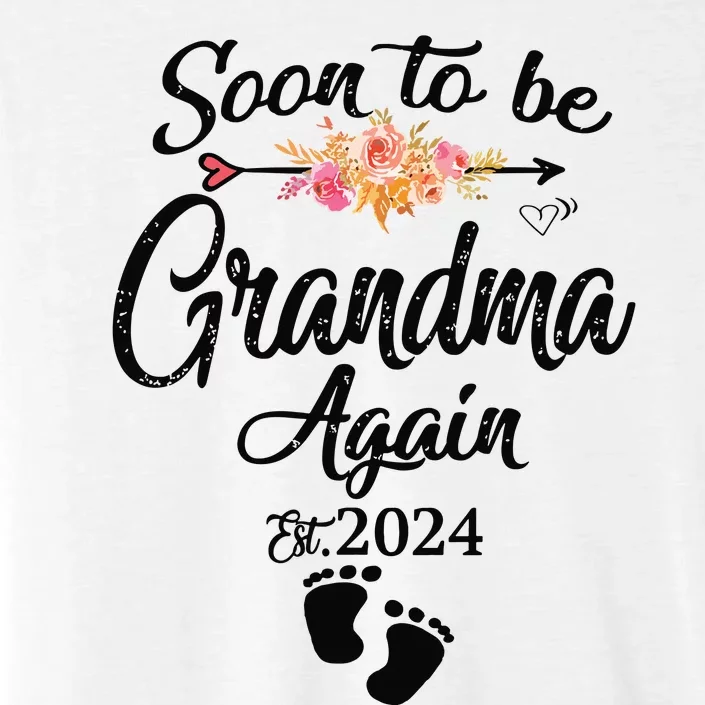 Soon To Be Grandma Again Est 2024 Flower Heart Mothers Day ChromaSoft Performance T-Shirt