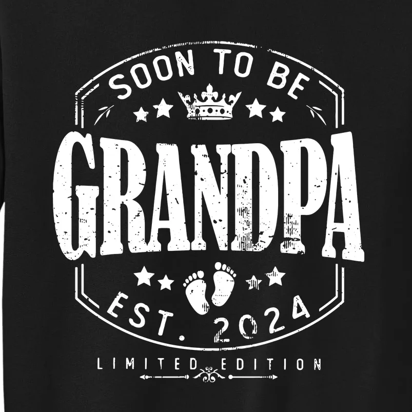 Soon To Be Grandpa 2024 Grandparents Baby Announcement Tall Sweatshirt