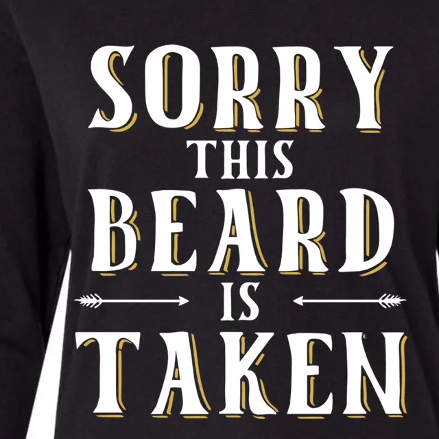 Sorry This Beard Is Taken Gift Valentines Day Gift Womens Cotton Relaxed Long Sleeve T-Shirt