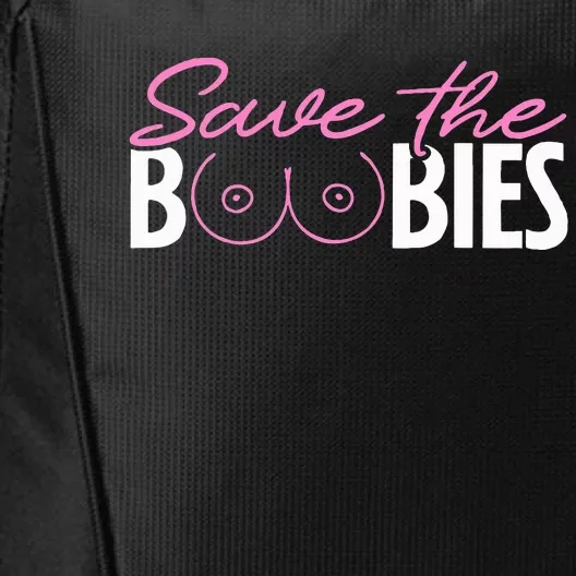 Save The Boobies Boobs Titties Breast Cancer Awareness City Backpack