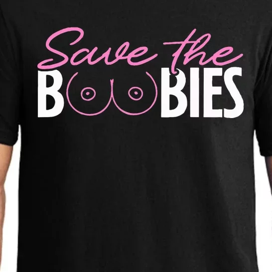 Save The Boobies Boobs Titties Breast Cancer Awareness Pajama Set