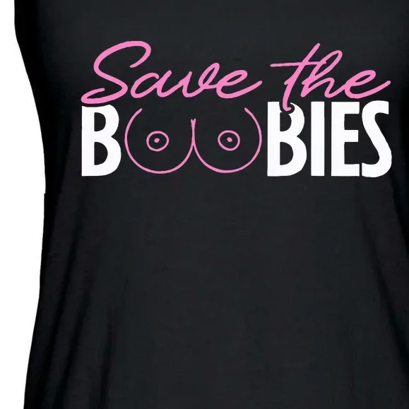 Save The Boobies Boobs Titties Breast Cancer Awareness Ladies Essential Flowy Tank