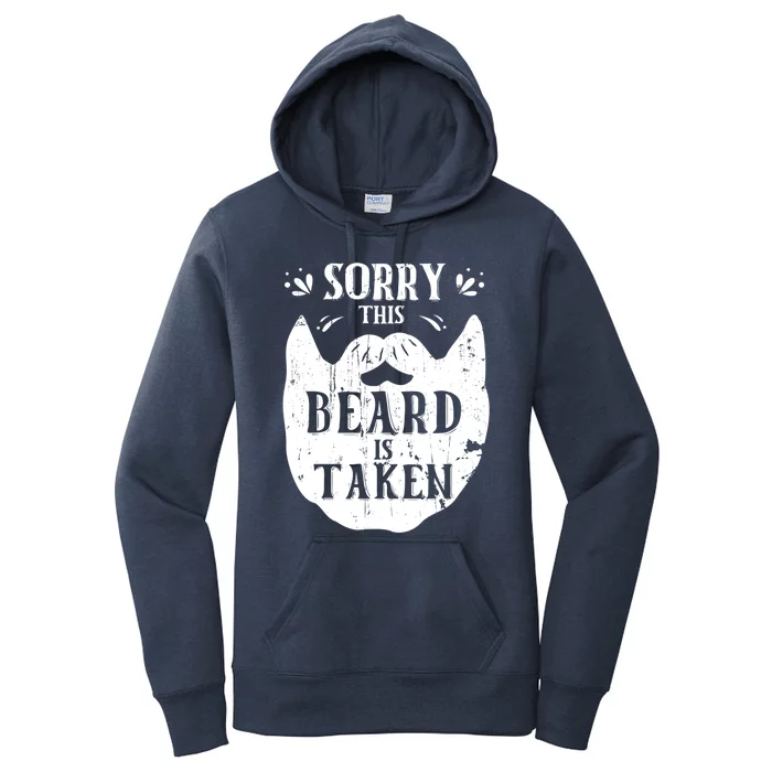 Sorry This Beard Is Taken Gift Valentines Day Gift Women's Pullover Hoodie