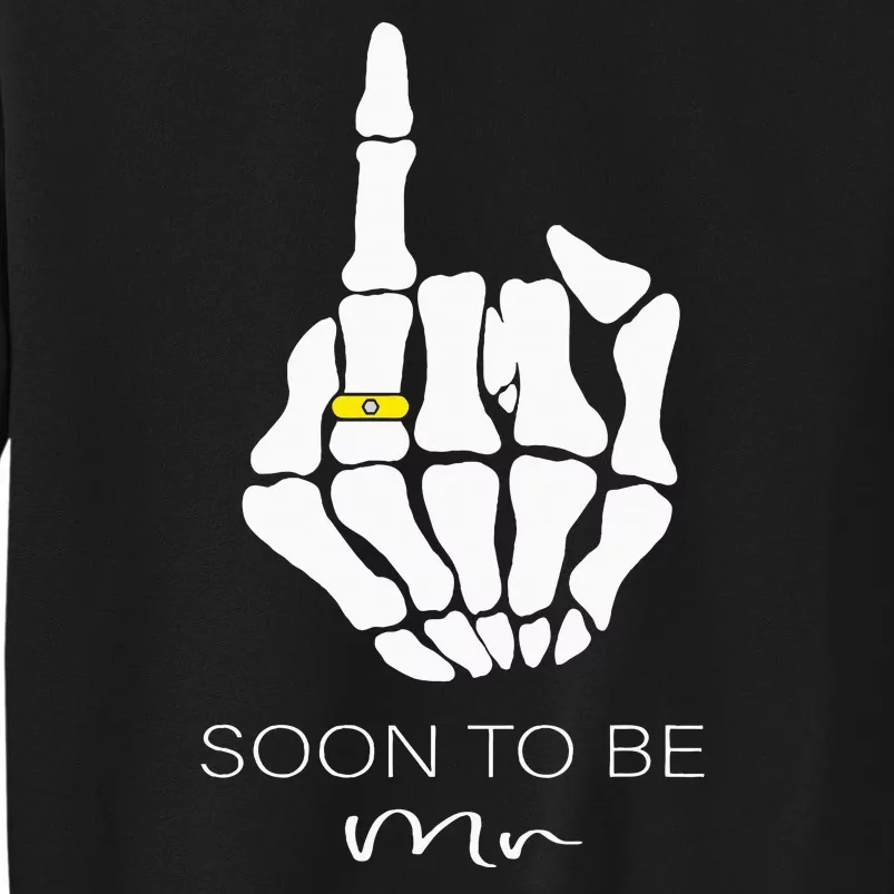 Soon To Be Mr Groom Party Engaged Skeleton Ring Finger Tall Sweatshirt