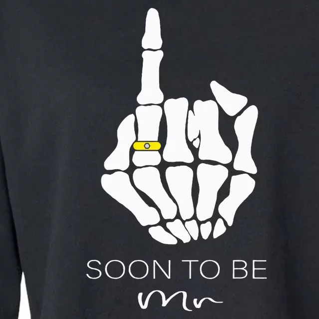 Soon To Be Mr Groom Party Engaged Skeleton Ring Finger Cropped Pullover Crew