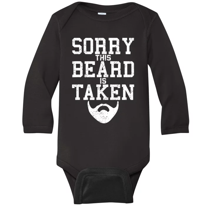 Sorry This Beard Is Taken Funny Valentine's Day Baby Long Sleeve Bodysuit