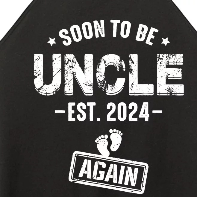 Soon To Be Uncle Again Promoted To Uncle Again 2024 Women’s Perfect Tri Rocker Tank