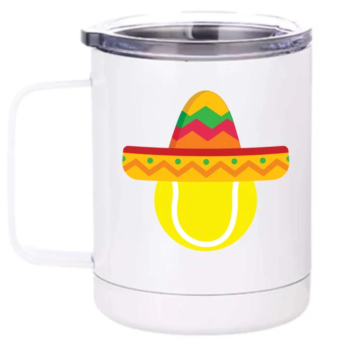 Sombrero Tennis Ball Cinco De Mayo Tennis Player Gift Front & Back 12oz Stainless Steel Tumbler Cup