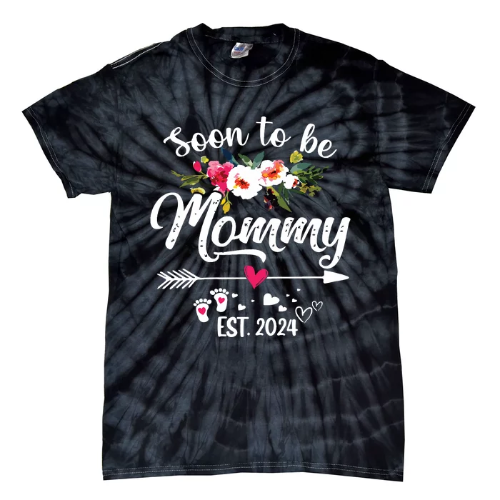 Soon To Be Mommy 2024 Mothers Day First Time Mom Pregnancy Tie-Dye T-Shirt