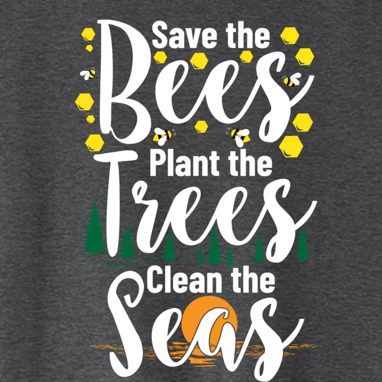 Save The Bees Plant Trees Clean The Seas Environtal Gift Women's Crop Top Tee