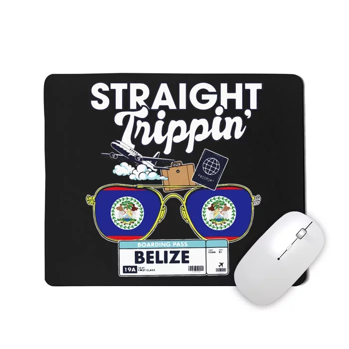 Straight Trippin Belize Vacation Travel Trip Matching Mousepad