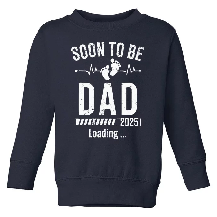 Soon To Be Dad Est 2025 New Dad To Be 2025 First Time Dad Toddler Sweatshirt